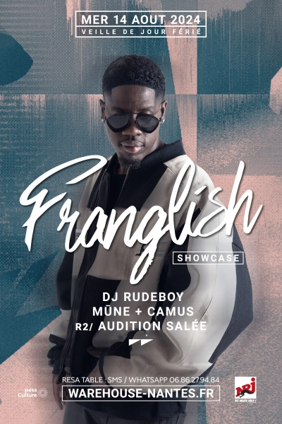 Franglish en showcase exclusif à Nantes ! (Veille de jour ferié)