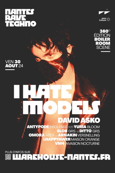 Nantes Rave Techno w/ I Hate Models, David Asko, Antypode, Yuria & More