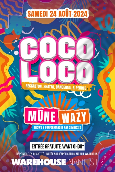 Cocoloco w/ Mūne & Wazy