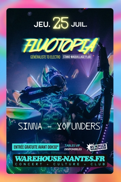 FLUOTOPIA #1 w/ Yofunders & Sinna