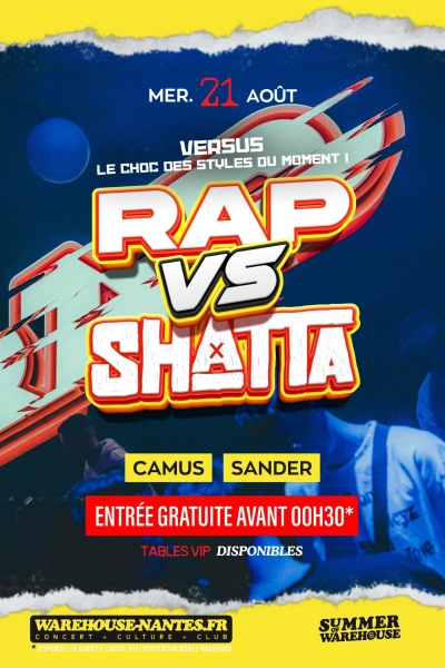 Versus : Rap vs Shatta #2 w/ Camus & Sander