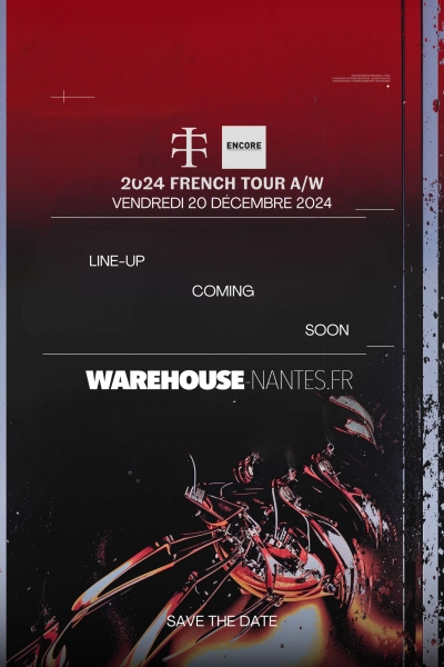 Teletech x Encore - French Tour 2024