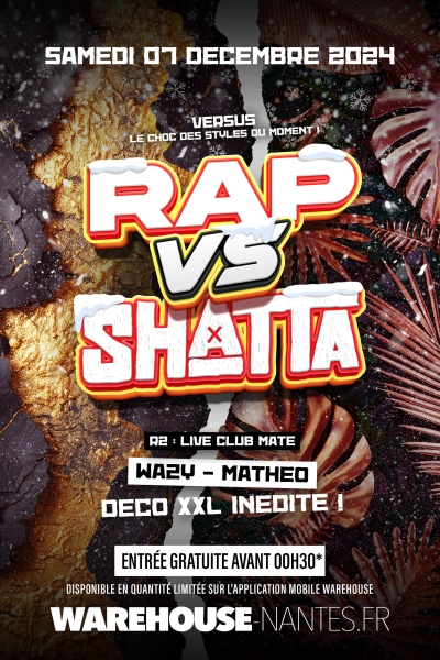 VERSUS : RAP vs. SHATTA - Édition de Noël et déco XXL inédite !