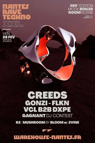 Nantes Rave Techno XXL w/ Creeds, Gonzi, Vcl b2b Dxpe, Flkn, Bloom & More