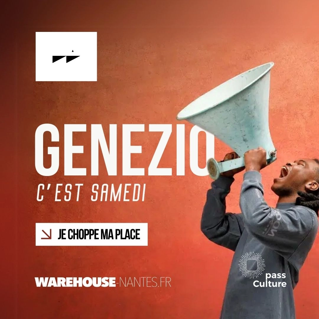 GENEZIO EN EXCLU AU WAREHOUSE !